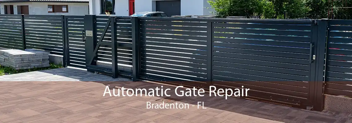 Automatic Gate Repair Bradenton - FL