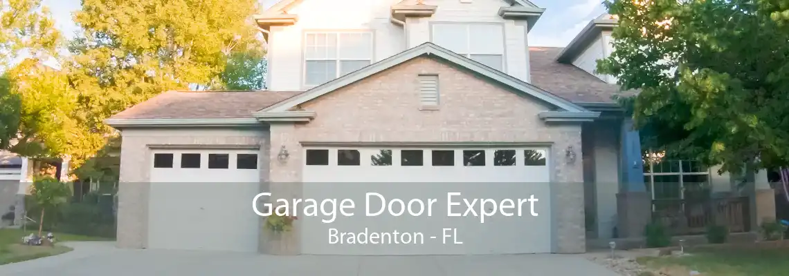 Garage Door Expert Bradenton - FL