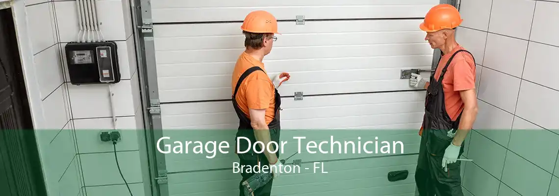 Garage Door Technician Bradenton - FL