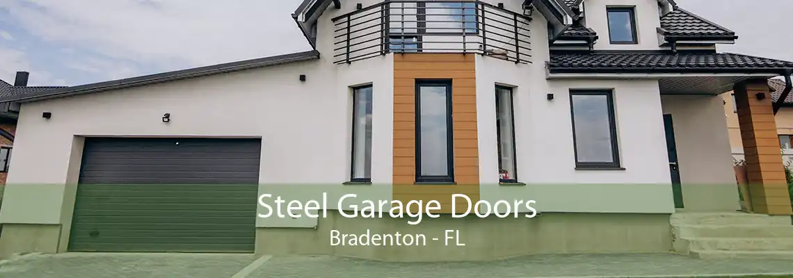 Steel Garage Doors Bradenton - FL